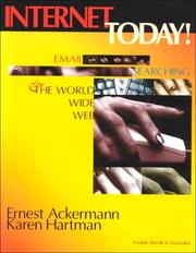 Cover of: Internet Today: Email, Searching & the World Wide Web