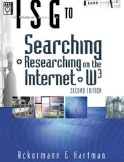 Cover of: The information searcher's guide to searching + researching on the Internet + W³