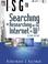 Cover of: The information searcher's guide to searching + researching on the Internet + W³