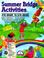 Cover of: Summer Bridge Activities