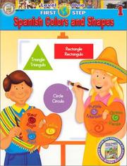 Cover of: Spanish Colors and Shapes: Level One, First Step (First Step Spanish)