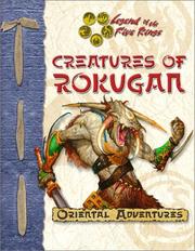 Cover of: Creatures of Rokugan - An L5R Rpg D20 Supplement