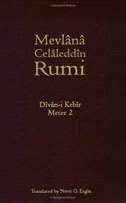 Cover of: Divan-I Kebir Meter 2 by Rumi (Jalāl ad-Dīn Muḥammad Balkhī)