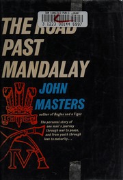 Cover of: The road past Mandalay: a personal narrative.