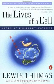 Cover of: The lives of a cell by Lewis Thomas