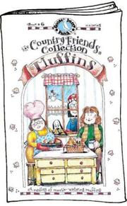 Cover of: Muffins: A Medley of Mouth-Watering Muffins (The Country Friends Collection) (Country Friends Collection)