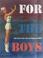 Cover of: For the boys