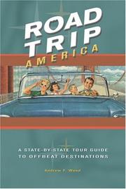 Cover of: Road trip America: a state-by-state tour guide to offbeat destinations