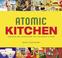 Cover of: Atomic Kitchen