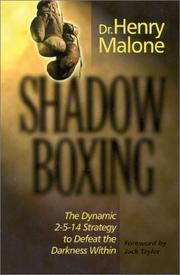 Cover of: Shadow Boxing: The Dynamic 2-5-14 Strategy to Defeat the Darkness Within