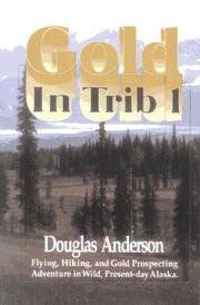 Cover of: Gold in Trib 1 by Douglas Anderson