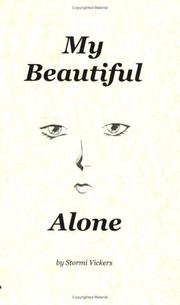 Cover of: My Beautiful Alone by Stormi Vickers
