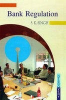 Cover of: Bank Regulations by S.K. Singh