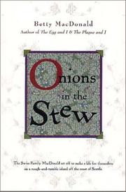 Cover of: Onions In The Stew by Betty MacDonald