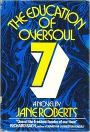 Cover of: The education of Oversoul Seven
