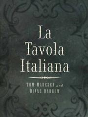 Cover of: La Tavola Italiana (Common Reader Editions) by Tom Maresca, Diane Darrow, Maresca