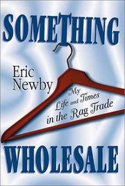 Something wholesale by Eric Newby