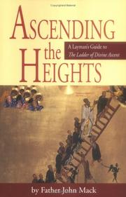 Cover of: Ascending the Heights by John Mack