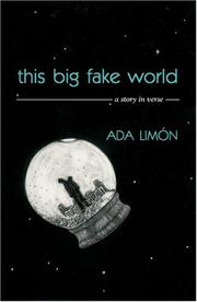 Cover of: This Big Fake World by Ada Limón