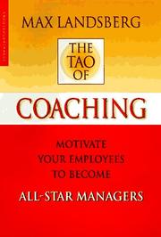 Cover of: The tao of coaching by Max Landsberg