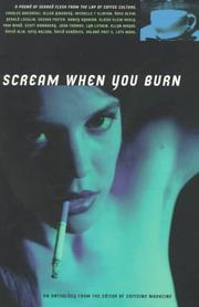 Scream When You Burn by Rob Cohen