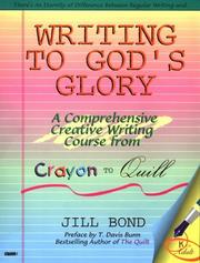 Writing to God's Glory by Jill Bond