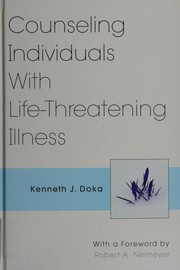 Cover of: Counseling individuals with life-threatening illness
