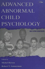 Cover of: Advanced abnormal child psychology by edited by Michel Hersen, Robert T. Ammerman.