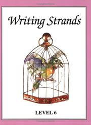 Cover of: Writing Strands 6 (Writing Strands Ser) (Writing Strands Ser)