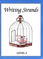 Cover of: Writing Strands Level 3 (Writing Strands Ser) (Writing Strands Ser)