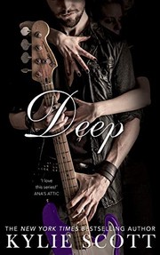 Cover of: Deep by Kylie Scott
