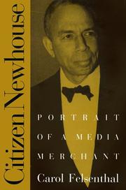 Cover of: Citizen Newhouse: portrait of a media merchant