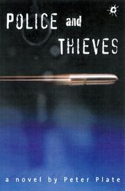 Cover of: Police and thieves | Peter Plate