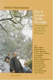 Cover of: For a future to be possible: commentaries on the five mindfulness trainings