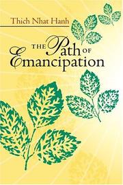 Cover of: The Path of Emancipation: Talks from a 21-Day Mindfulness Retreat