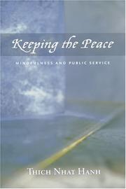 Cover of: Keeping the peace: mindfulness and public service