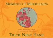Cover of: Moments of Mindfulness by Thích Nhất Hạnh