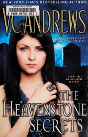 The Heavenstone Secrets by V. C. Andrews