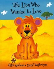 The lion who wanted to love cover