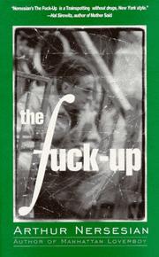 Cover of: The fuck-up by Arthur Nersesian
