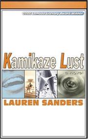 Cover of: Kamikaze lust | Lauren Sanders