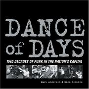 Cover of: Dance of days: two decades of punk in the nation's capital