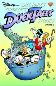 Cover of: Disney Presents Carl Barks' Greatest DuckTales Stories Volume 2 by Carl Barks
