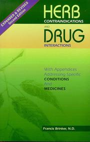 Cover of: Herb contraindications and drug interactions: with appendices addressing specific conditions and medicines