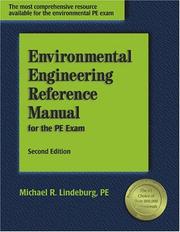 Environmental engineering reference manual for the PE exam by Michael R. Lindeburg