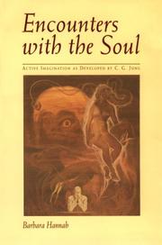 Encounters with the soul by Barbara Hannah