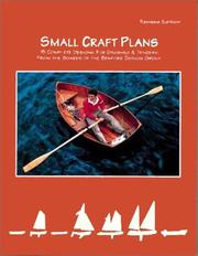 Cover of: Small craft plans: 15 complete designs for dinghies & tenders from the boards of the Benford Design Group