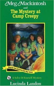 Cover of: Meg Mackintosh and the Mystery at Camp Creepy: A Solve-It-Yourself Mystery (Meg Mackintosh Mystery series)
