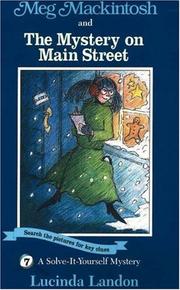 Cover of: Meg Mackintosh and the Mystery on Main Street by Lucinda Landon