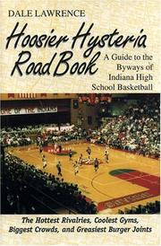 Hoosier Hysteria Road Book by Dale Lawrence